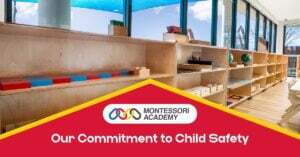 Reaffirming Our Commitment to Child Safety at Montessori Academy